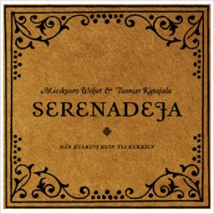 Hän kulkevi kuin yli kukkien - serenadeja