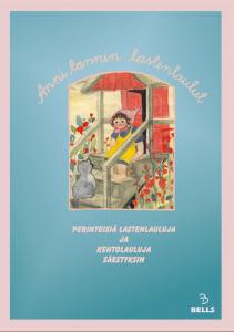 Anni tannin lastenlaulut - nuottivihko*