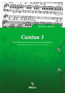Cantus I - laulun opiskeluun