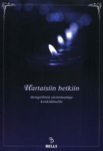 Hartaisiin hetkiin - keskiäänelle