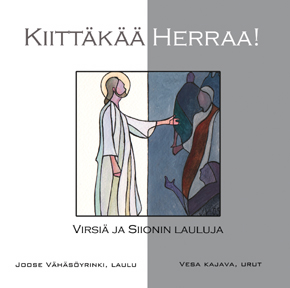 KIITTÄKÄÄ HERRAA