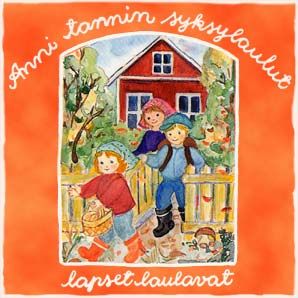 Anni tannin syksylaulut (mp3)