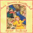 Anni tannin kevätlaulut (mp3-albumi)