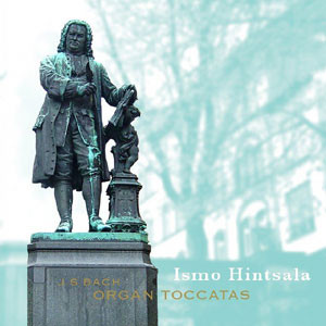 J. S. Bach: Organ Toccatas